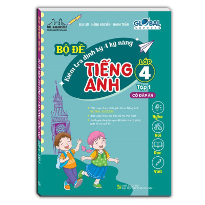 Sách - Global Success -  Bộ Đề Kiểm Tra Định Kỳ 4 Kỹ Năng Tiếng Anh Lớp 4 - Combo 2 Tập - Minh Thắng