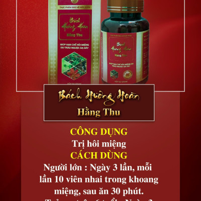 Viên Uống Bách Hương Hoàn HT hỗ trợ giảm hôi miệng