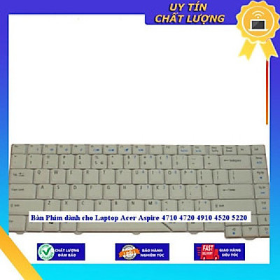 Bàn Phím dùng cho Laptop Acer Aspire 4710 4720 4910 4520 5220 - Hàng Nhập Khẩu New Seal