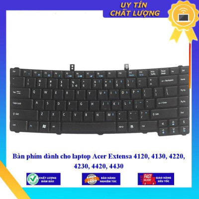 Bàn phím dùng cho laptop Acer Extensa 4120 4130 4220 4230 4420 4430  - Hàng Nhập Khẩu New Seal