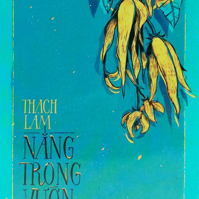 Việt Nam Danh Tác - Nắng Trong Vườn (Tái Bản 2023)