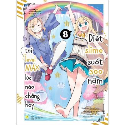 Combo 2 Cuốn sách: [Combo Manga] Diệt Slime Suốt 300 Năm, Tôi Levelmax Lúc Nào Chẳng Hay (Tập 8 + 9)