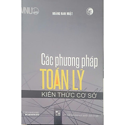 Sách - Các phương pháp Toán Lý kiến thức cơ sở