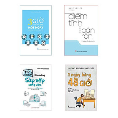 Combo 4 Cuốn: Tip Công Sở 1 - Khả Năng Sắp Xếp Công Việc (TB) + 1 Ngày Bằng 48 Giờ + Điềm Tĩnh Trong Bận Rộn (TB) + 3 Giờ Làm Hết Việc Một Ngày