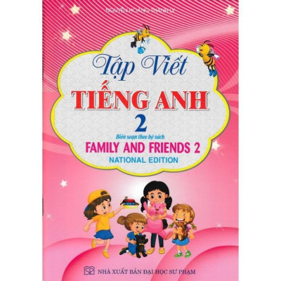 Combo  Bài Tập Tiếng Anh 2 + Tập Viết Tếng Anh 2  (Theo Bộ Sách Family And Friends 2 National Edition - 2022) -HA