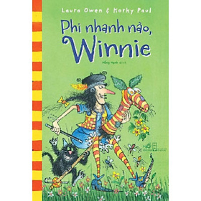 Phi Nhanh Nào, Winnie