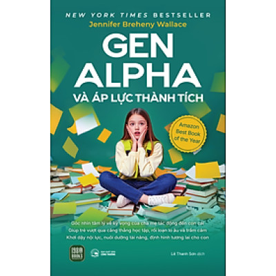 Gen Alpha Và Áp Lực Thành Tích