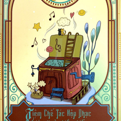 Tiệm Chế Tác Hộp Nhạc Lập Dị Và Phiền Nhiễu