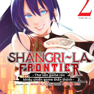 Sách - Shangri-La Frontier - Thợ Săn Game Rác Khiêu Chiến Game Thần Thánh - Tập 2