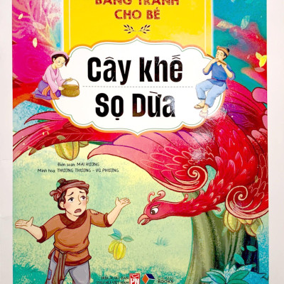 Truyện Cổ Tích Việt Nam Hay Nhất Bằng Tranh Cho Bé - Cây Khế, Sọ Dừa