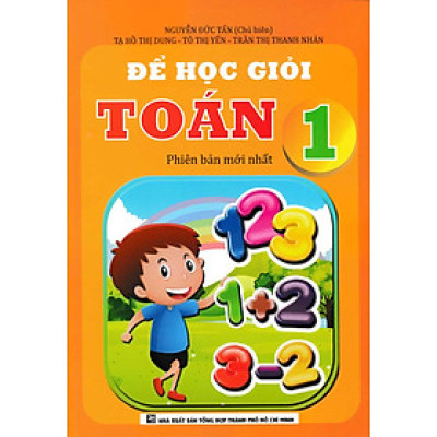 ĐỂ HỌC GIỎI TOÁN 1 (PHIÊN BẢN MỚI NHẤT)_KV