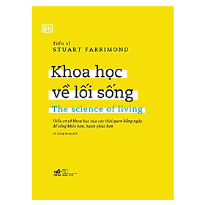 Cuốn Sách Nghệ Thuật Sống Đẹp Hay- Khoa Học Về Lối Sống