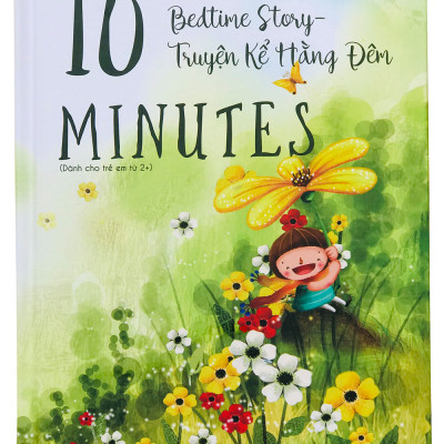 Sách truyện kể hàng đêm 10 minute fairy tales và bedtime story - Song ngữ anh việt