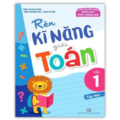 Sách - Combo Rèn Kĩ Năng Giải Toán Lớp 1 (T1 + T2) chương trình mới 2022