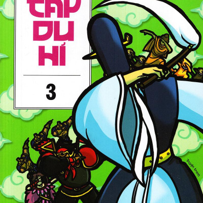 Tây Du Hí - Tập 3 (Tái Bản)