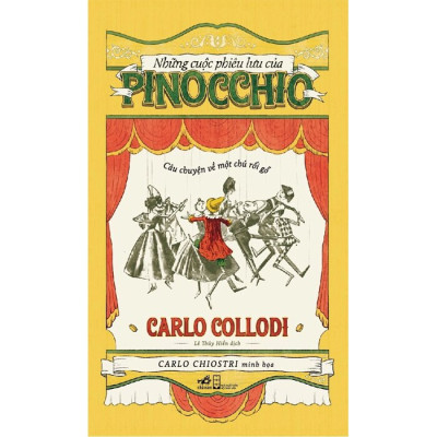 Những Cuộc Phiêu Lưu Của Pinocchio - Câu Chuyện Về Một Chú Rối Gỗ