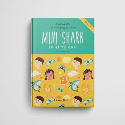 Sách  Mini Shark – Em Bé Tự Chủ - Bản Quyền