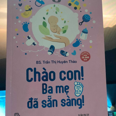 Bác Sĩ Riêng Của Bé Yêu - Chào Con! Ba Mẹ Đã Sẵn Sàng