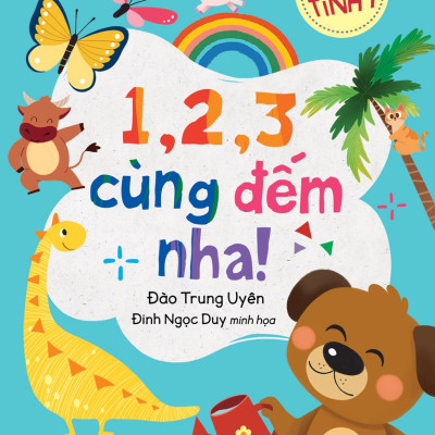 Bé Tinh Ý - 1,2,3 Cùng Đếm Nha!
