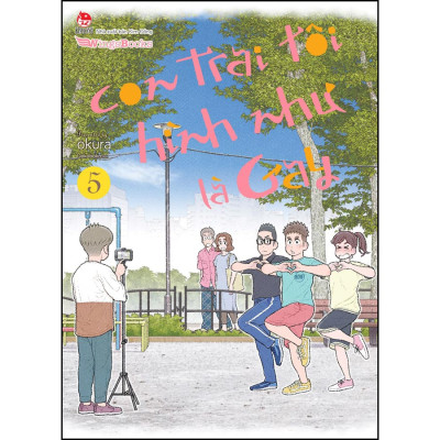 Con Trai Tôi Hình Như Là Gay – Tập 5 [Tặng Mini-Card + Bìa Áo 2 Mặt]