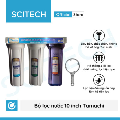 Bộ lọc nước sinh hoạt, bộ ba lọc thô 10 inch Tamachi by Scitech (3 cấp lọc) - Hàng chính hãng