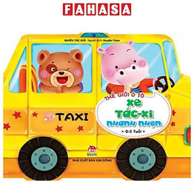 Sách - Thế Giới Ô Tô - Xe Tắc-Xi Nhanh Nhẹn (Tái Bản 2025)