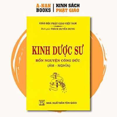 Sách - Kinh Dược Sư Bổn Nguyện Công Đức - Thích Huyền Dung - Anan Books