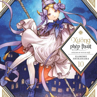 Xưởng Phép Thuật - Atelier Of Witch Hat - Tập 10