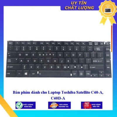 Bàn phím dùng cho Laptop Toshiba Satellite C40-A C40D-A  - Hàng Nhập Khẩu New Seal