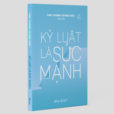 Sách - Kỷ Luật Là Sức Mạnh