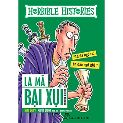 Kiến Thức Hấp Dẫn - La Mã Bại Xụi