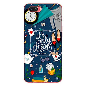 Ốp lưng in cho Oppo Realme C1 mẫu It Only Dream - Hàng chính hãng