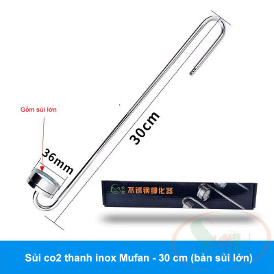 Sủi co2 thanh inox Mufan 20 25 30 35 40 cm siêu mịn treo thành hồ thủy sinh