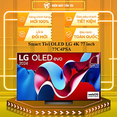 Smart Tivi OLED LG 4K 77 inch OLED77C4PSA Mới 2024 - Hàng chính hãng - Giao HCM và 1 số tỉnh thành