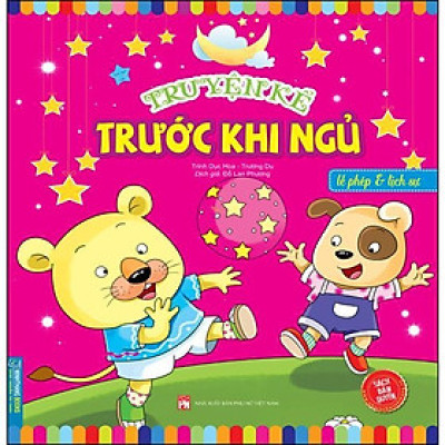 Sách - Truyện Kể Trước Khi Ngủ - Lễ Phép Và Lịch Sự - Minh Thắng