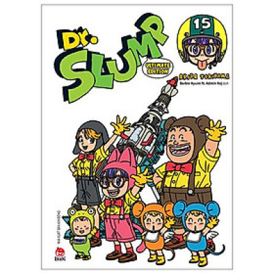 Dr.SLUMP Ultimate Edition - Tập 15 - Tặng Kèm Clearfile Arale