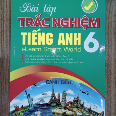 Sách - BÀI TẬP TRẮC NGHIỆM TIẾNG ANH 6 - CÓ ĐÁP ÁN (BÁM SÁT SGK CÁNH DIỀU)