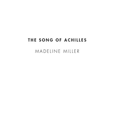 The Song Of Achilles