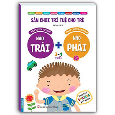 Sách - Sân Chơi Trí Tuệ Cho Trẻ 3 - 4 Tuổi - Não Trái + Não Phải - Quyển 2 - Minh Thắng