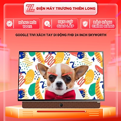24P6300 - Google Tivi Xách Tay Di Động FHD 24 Inch Skyworth - Hàng Chính Hãng