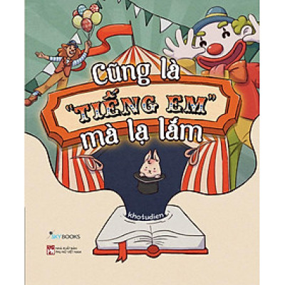 Cũng Là "Tiếng Em" Mà Lạ Lắm