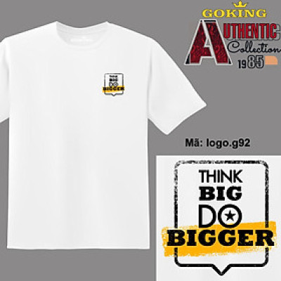 THINK BIG DO BIGGER, mã logo.g92. Hãy tỏa sáng như kim cương, qua chiếc áo thun Goking siêu hot cho nam nữ trẻ em, áo phông cặp đôi, gia đình, đội nhóm