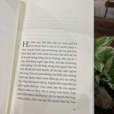 (Tác giả đạt giải Nobel Văn học năm 2022) CƠN CUỒNG SI – Annie Ernaux - Thu Phương dịch - Nhã Nam -NXB Hội Nhà Văn