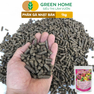 Phân Gà Greenhome, Bao 1kg, Nhập Khẩu Nhật, Viên Nén, Hữu Cơ Bón Rau, Quả
