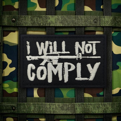 Patch_velcro chiến thuật "I WILL NOT COMPLY"