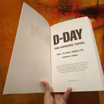 Sách - D-Day: The Unheard Tapes: Powerful Eye-witness Accounts of The Battle for Normandy 1944 by Geraint Jones - a Sunday Times number one bestseller, a BBC2 series - Sách lịch sử tiếng Anh, nhập khẩu, English history books