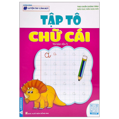 Sách - Luyện tay cầm bút - Tập tô chữ, Chữ số, Nét cơ bản - Bộ 6 Quyển