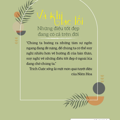 Và khi lạc lối - Những điều tốt đẹp đang có cả trên đời