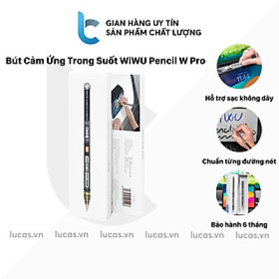 Bút Cảm Ứng Trong Suốt WiWU Pencil W Pro Tương Thích IPAD Pro 11inch M1/M2 Air 4/5 Gen 9/10 Hỗ Trợ Sạc Magnetic - hàng chính hãng
