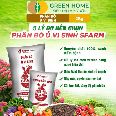 Phân Bò Ủ Vi Sinh GreenHome, Sfarm, Bao 2kg, Bổ Sung Dinh Dưỡng Đa, Trung, Vi Lượng Và Acid Humic